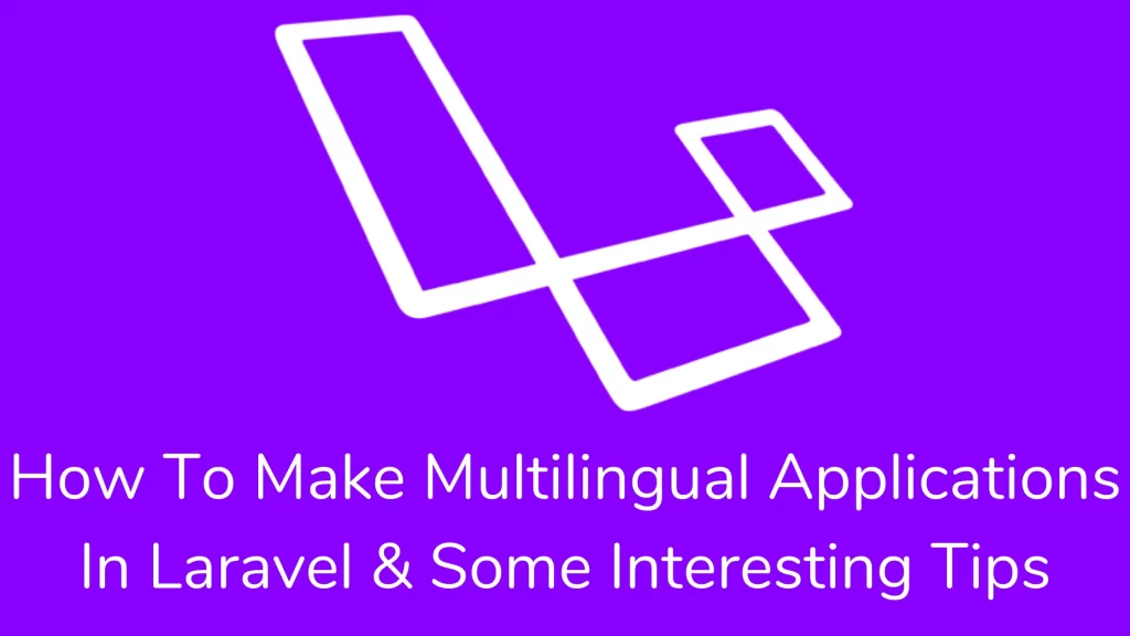 how to make Localization Applications in laravel