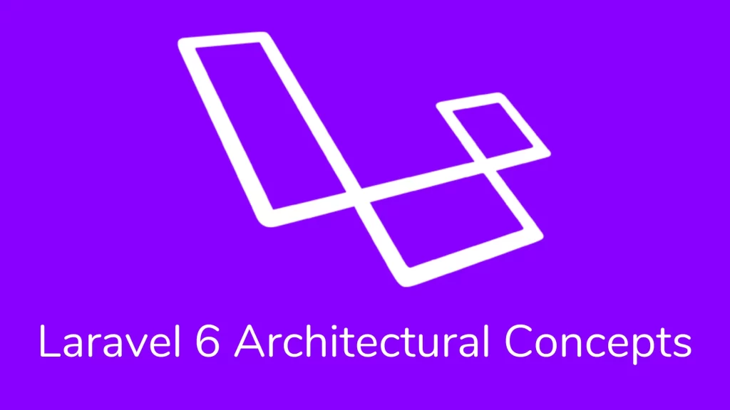 laravel architectural concepts