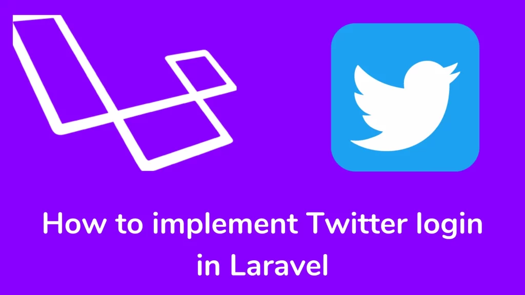 How to implement Twitter login in Laravel