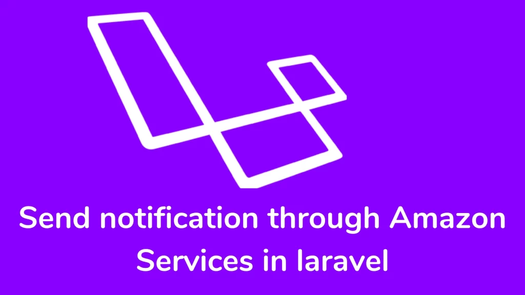 Integrate Amazon services into the Laravel application